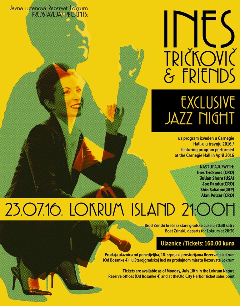 Ines Tričković & friends  LOKRUM-CARNEGIE HALL-LOKRUM